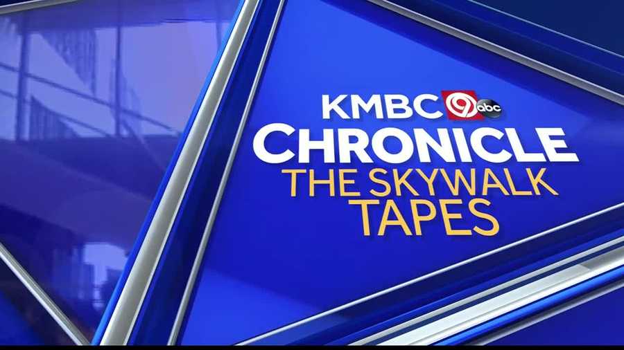 kmbc 9 chronicle: the skywalk tapes