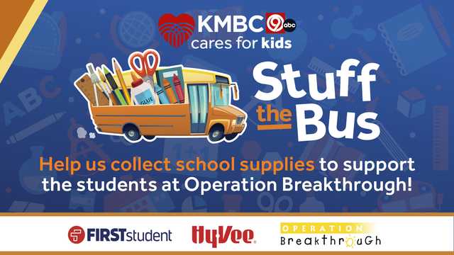 KMBC 9 Cares for Kids to "Stuff the Bus" for school supply drive - Vimarsana News