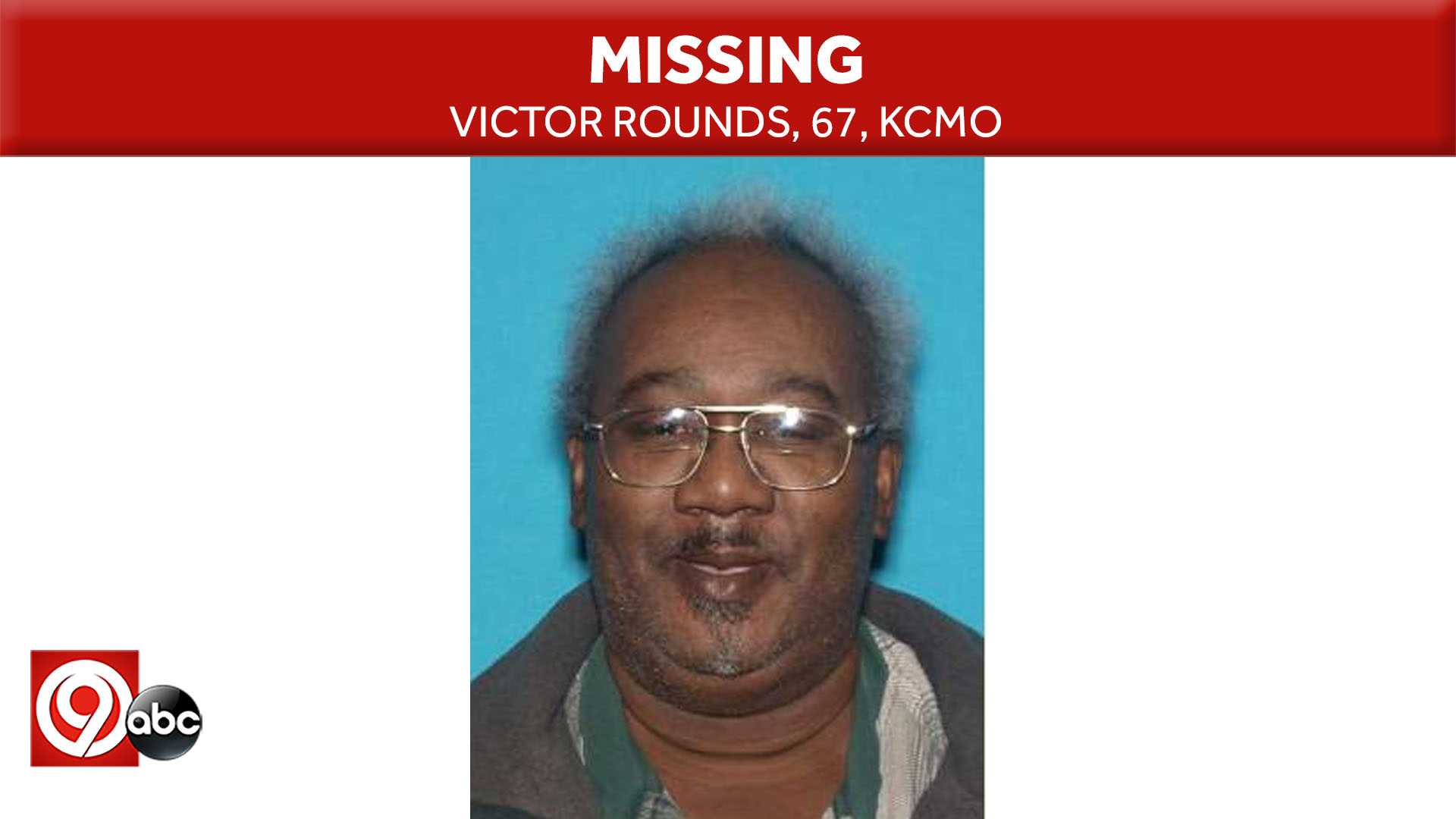 Kansas City police say missing man, Victor Rounds, found safe