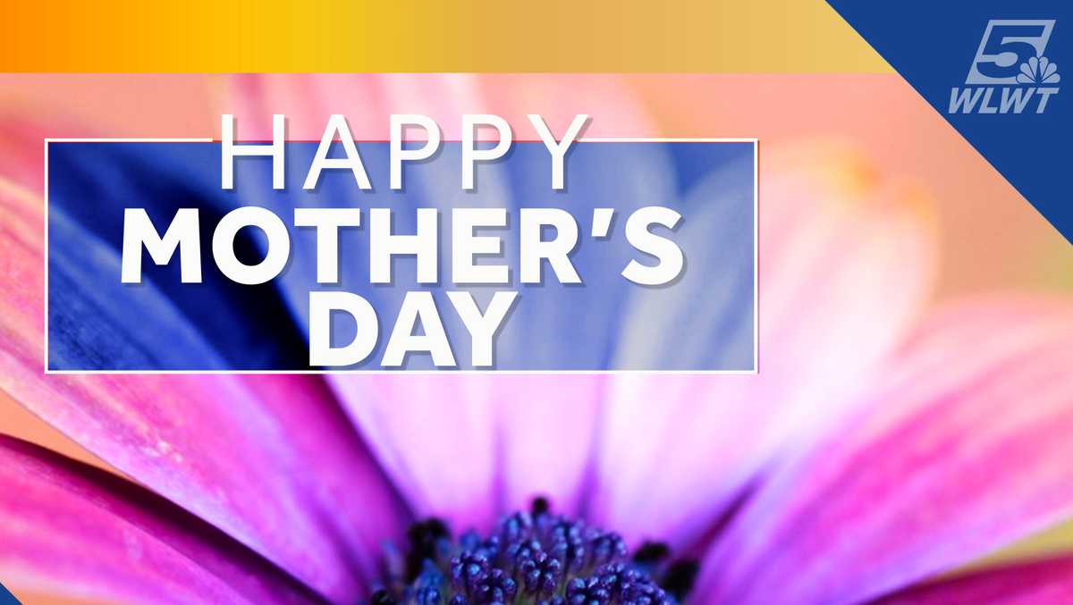 Happy Mother's Day Showing love to mothers across Cincinnati