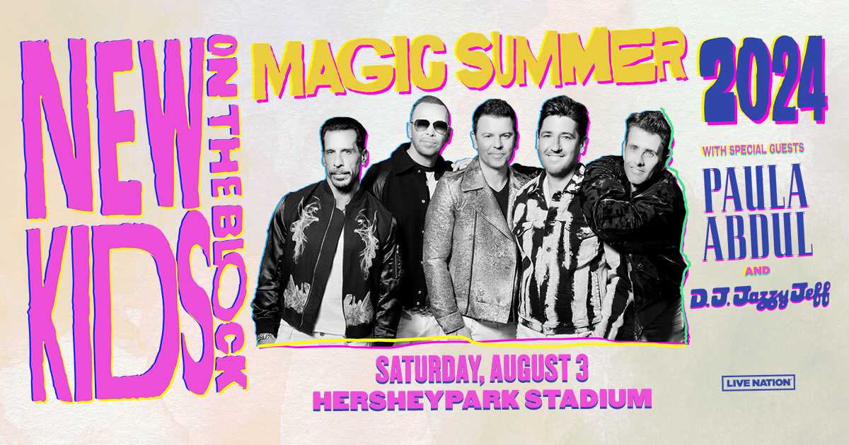 NKOTB bringing 'Magic Summer 2024 Tour' to Hershey, Pa.