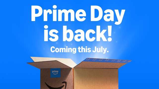 It’s official. Prime Day will be happening in July, Amazon officials say