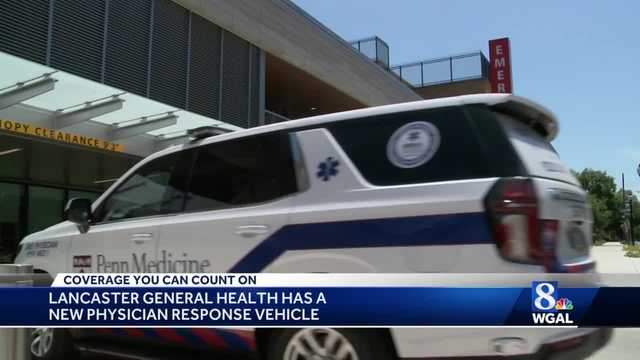 New outfitted EMS vehicle is on the streets at Lancaster General Health - Vimarsana News