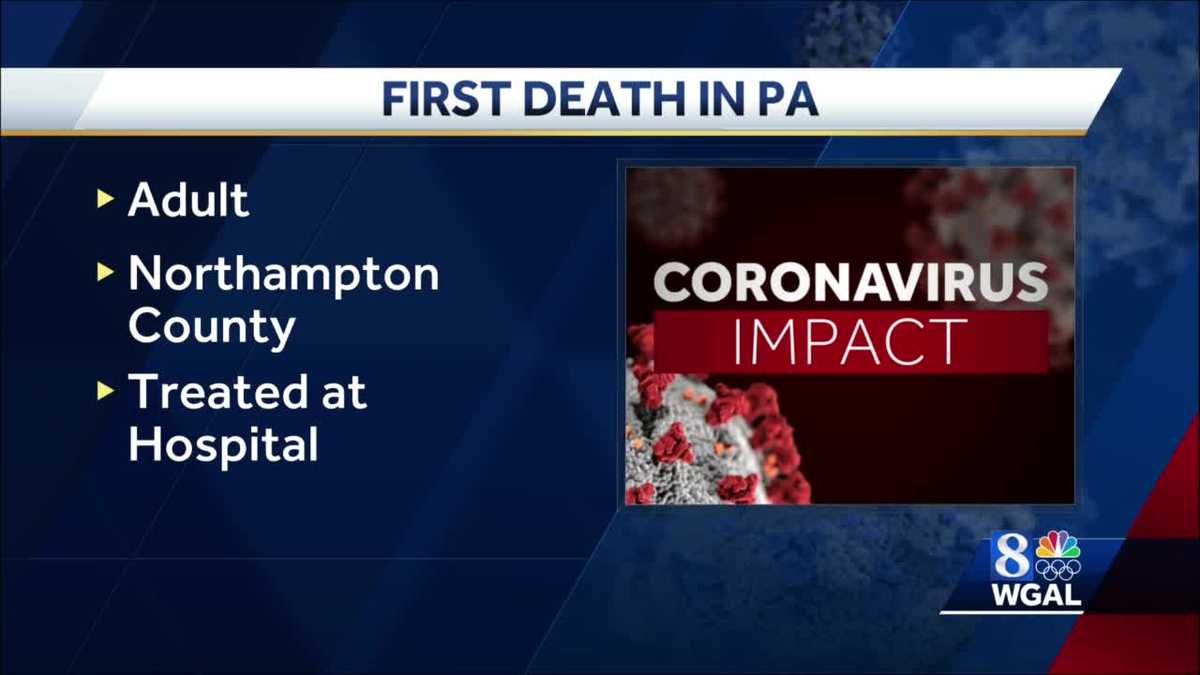 First coronavirus death reported in Pennsylvania