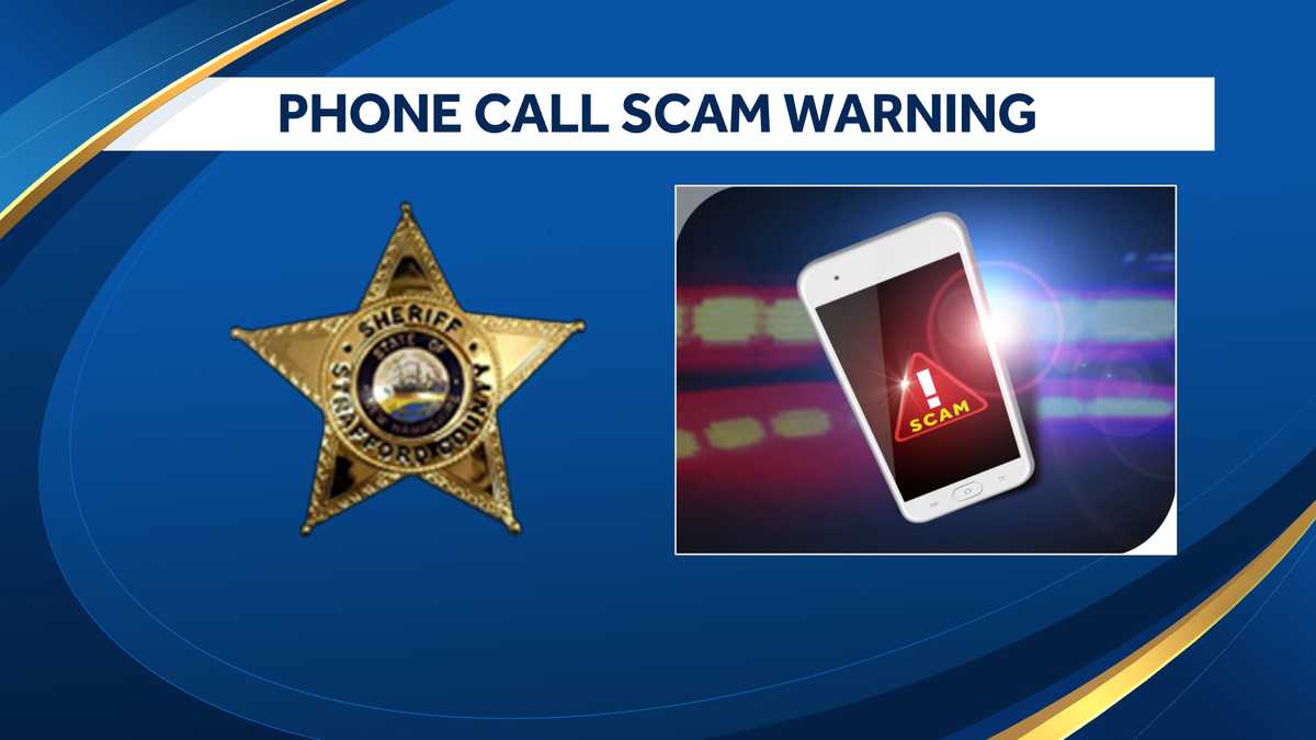 Strafford County Sheriff S Office Warns Of Scam Calls Strafford County Sheriff S Office Warns Of Scam Calls