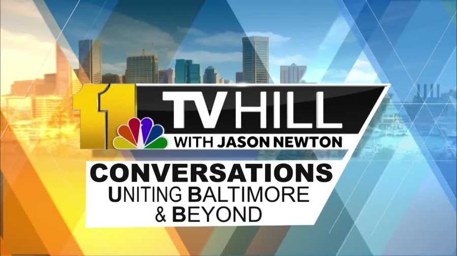 11 TV hill: Conversations Uniting Baltimore and Beyond