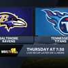 How to watch Tennessee Titans vs. Baltimore Ravens (8/11/22): FREE live  stream, time, TV, channel for NFL preseason Week 1 