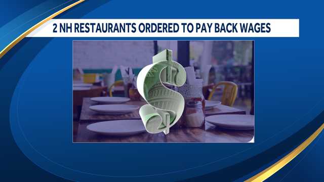 2 New Hampshire restaurants ordered to pay $890,000 in back pay - Vimarsana News