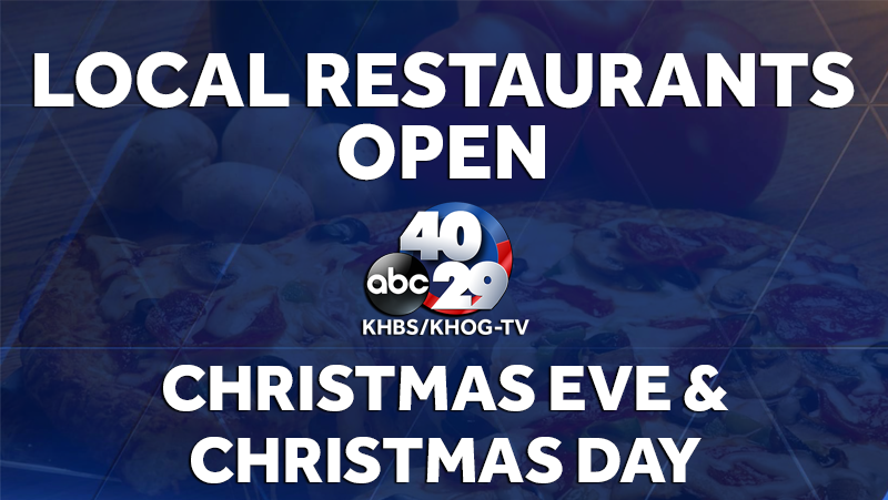 Local Restaurants Open On Christmas Eve & Christmas Day 2016