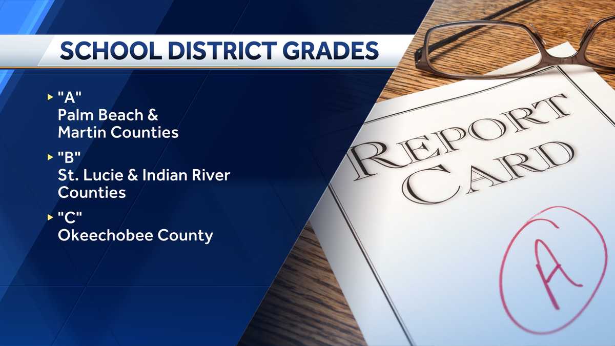 Palm Beach & Martin Co. school districts earn "A"s