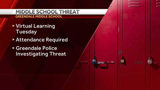Greendale Middle Middle School will be virtual Tuesday because of threat - Vimarsana News