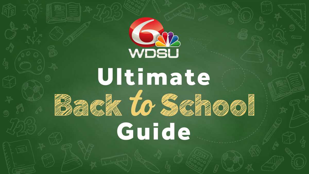 Ultimate back-to-school guide for New Orleans Metro students
