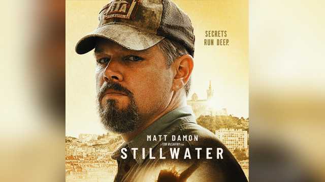 Matt Damon Stillwater Trailer Released For Movie Stillwater Starring Matt Damon As Oklahoma Oilfield Worker