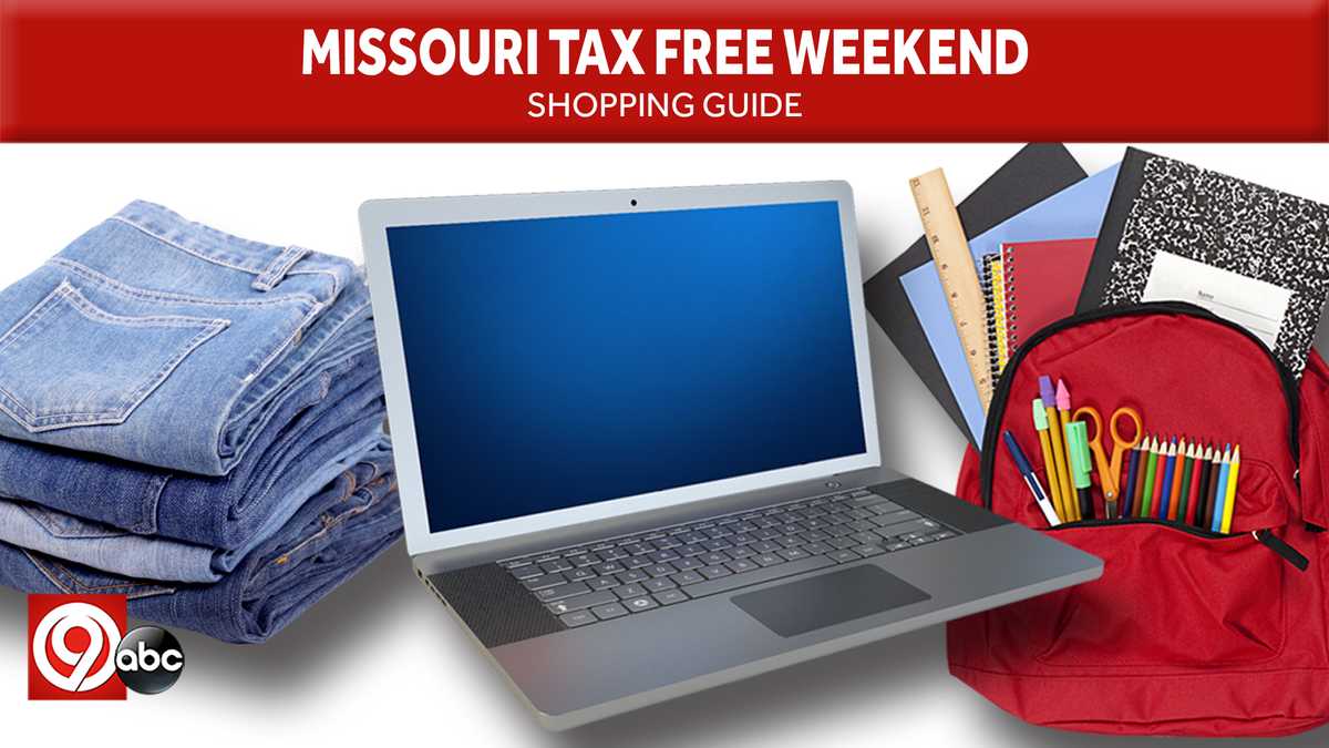 A guide to Missouri's taxfree weekend