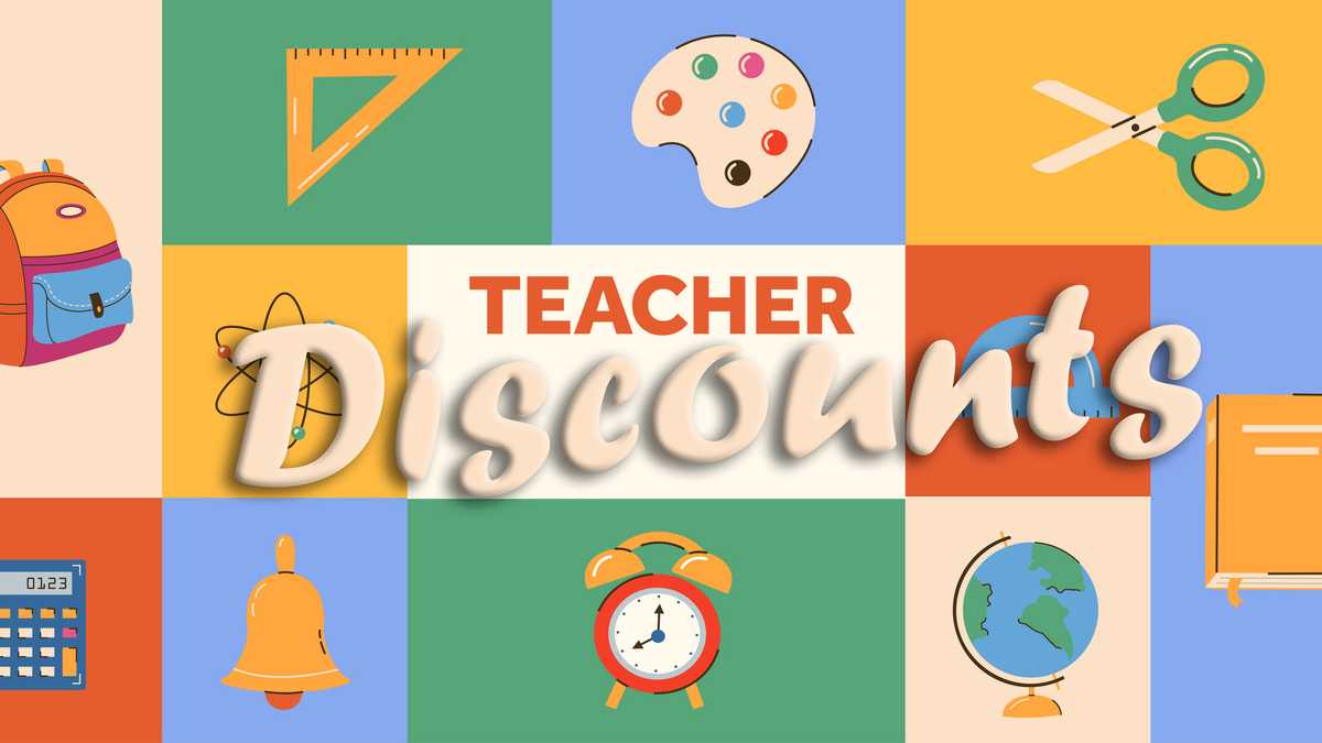 Teachers, did you know you qualify for these discounts?