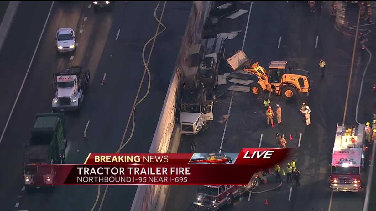 Tractor-trailer fire causes major delays on I-95 near I-695 in Rosedale ...