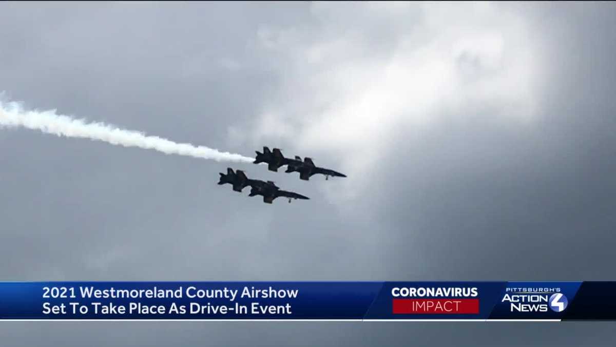 Westmoreland County Airshow﻿ to be held drivein style this year