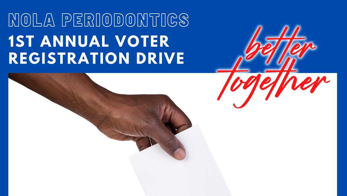 New Orleans dentist holds first voter registration drive