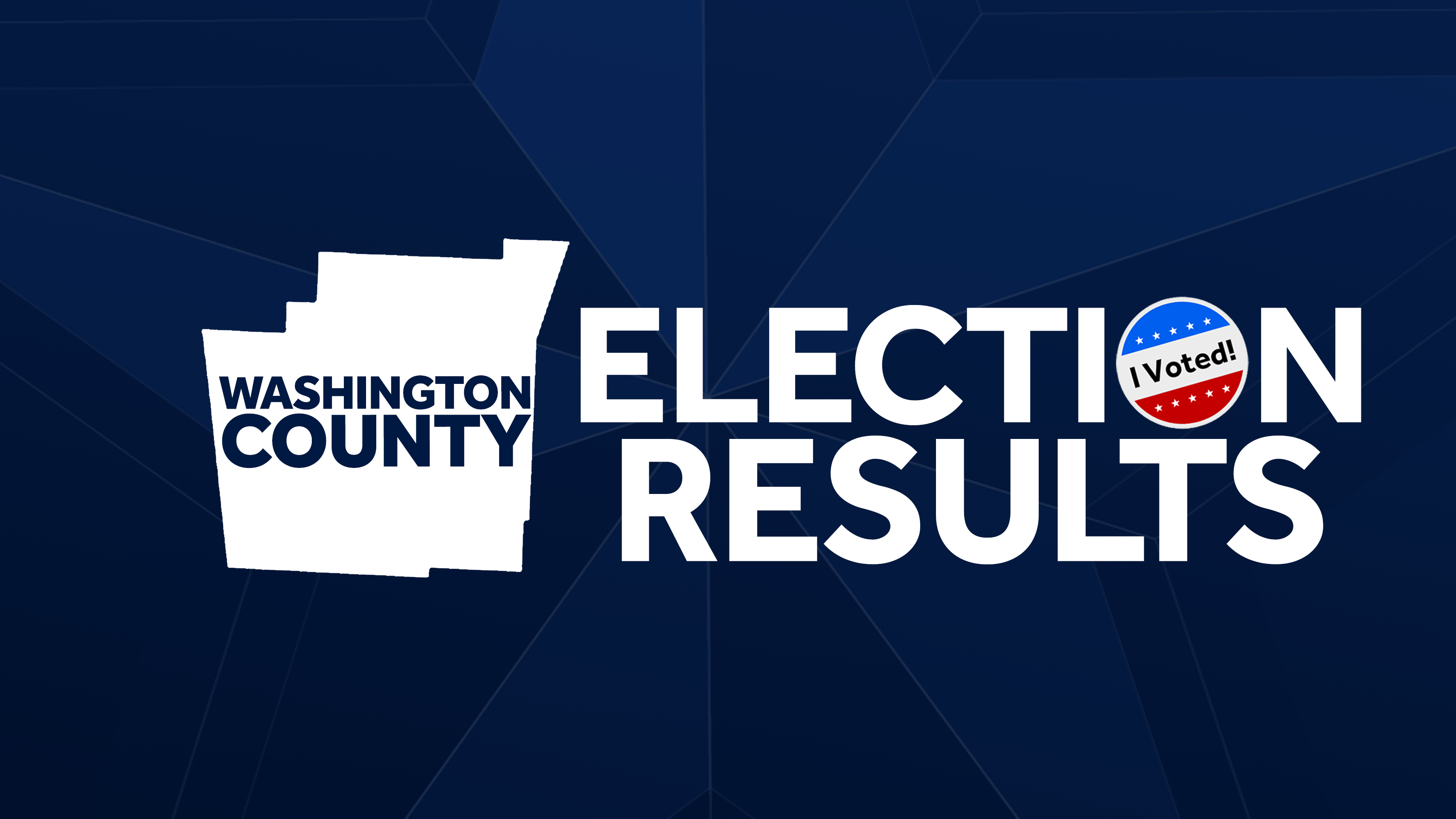 WASHINGTON COUNTY RESULTS: 2020 General Election