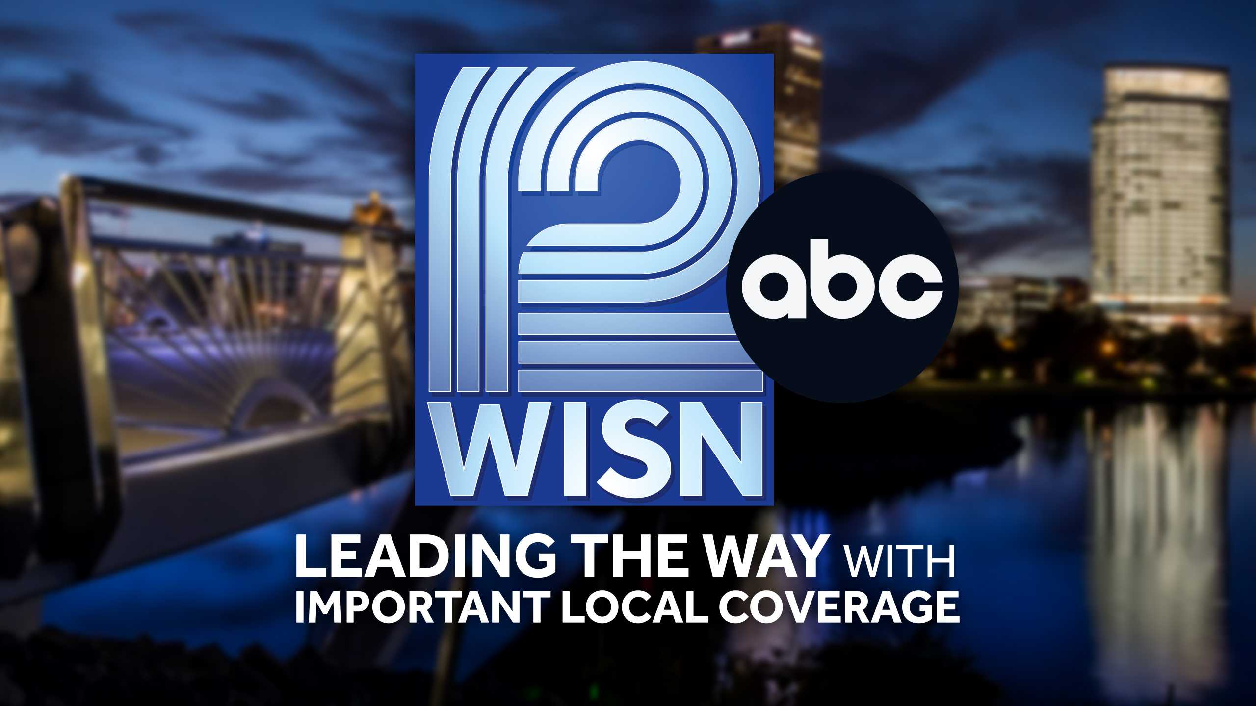 WISN 12 Leads Local Evening News Race Among P25-54 in May