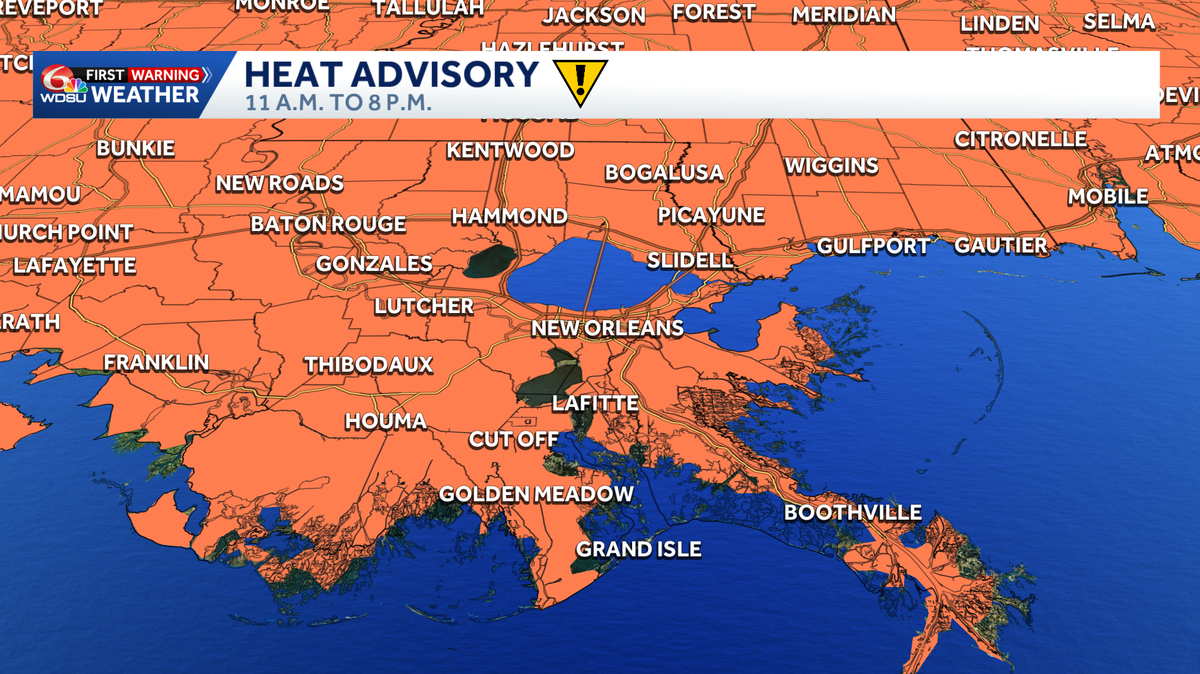 Heat Advisory Thursday for Southeast Louisiana, Mississippi as highs feel like the triple digits