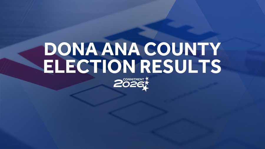 Dona Ana County Primary Election Results 2026 - KOAT