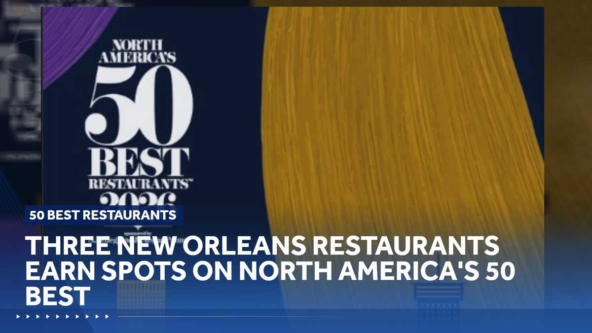 Three New Orleans restaurants ranked among North America's 50 best