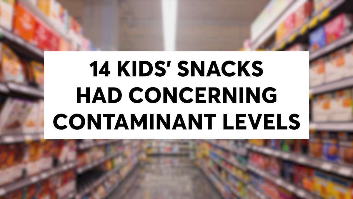 Consumer Reports investigation: Contaminants in children's snacks