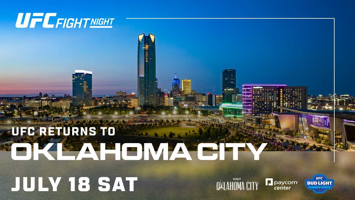 UFC returns to Oklahoma City for Fight Night at Paycom Center