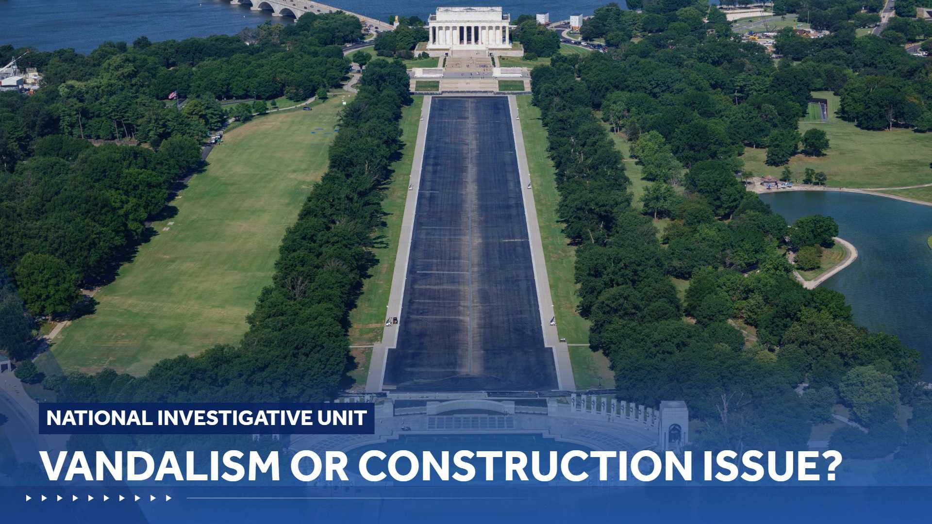 Jeanine Pirro drops the Reflecting Pool vandalism case; new records reveal installation issues behind Lincoln Memorial Reflecting Pool damage