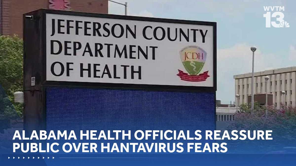 Alabama health officials reassure public over hantavirus fears