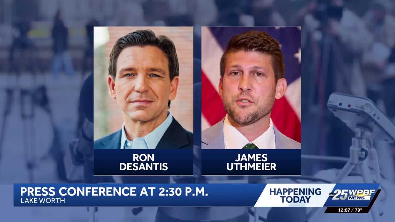 DeSantis and Uthmeier to hold press conference at Palm Beach State College in Lake Worth Beach