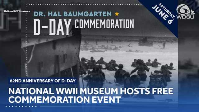 National WWII Museum to mark 82nd anniversary of D-Day