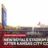 Kansas City moves $1.9B Royals stadium plan another step forward. Here's what's needed next