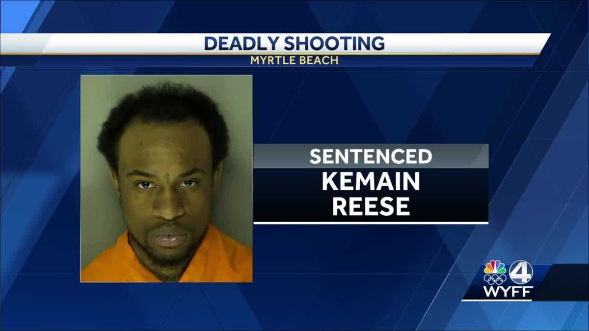 Upstate man sentenced for deadly Myrtle Beach shooting