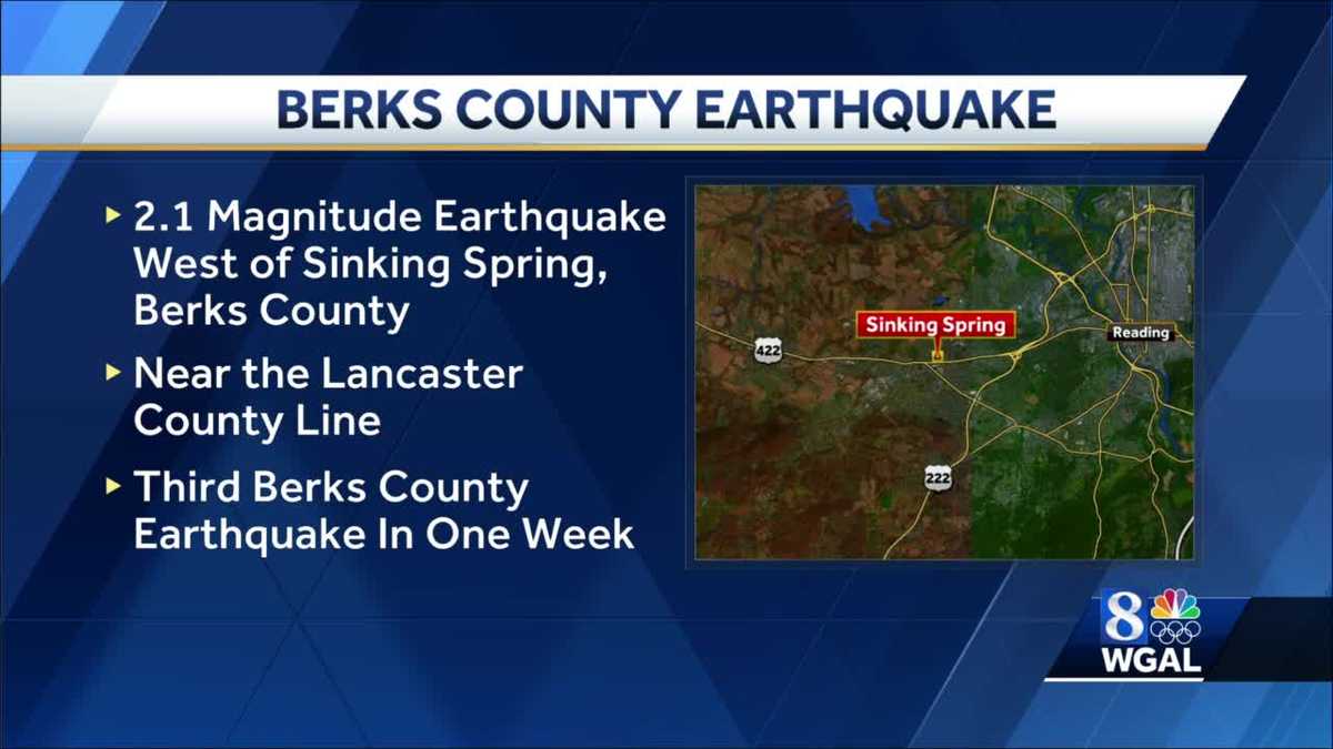 Berks County suffered its third earthquake in a week