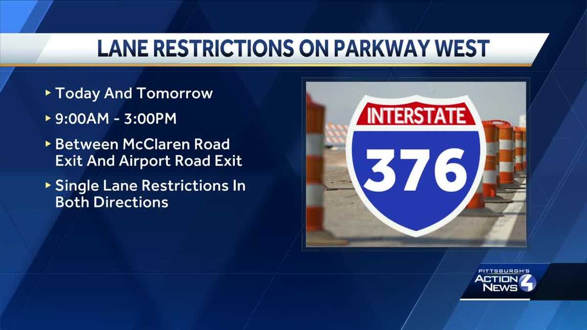 Lane restrictions on I376 could affect airport travelers Monday and Tuesday