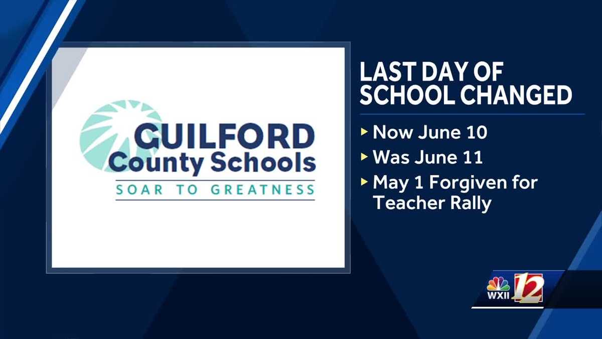 Guilford County Schools announces new date for final day of school