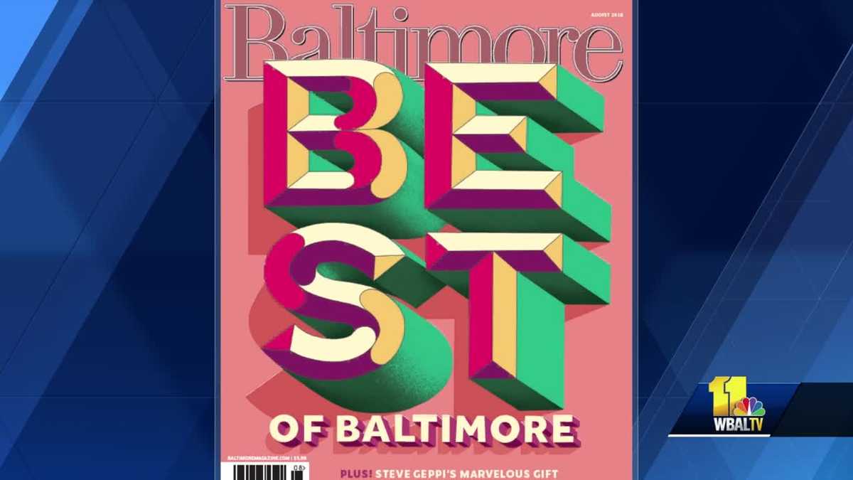 Baltimore Magazine Talks About The Best Of Baltimore