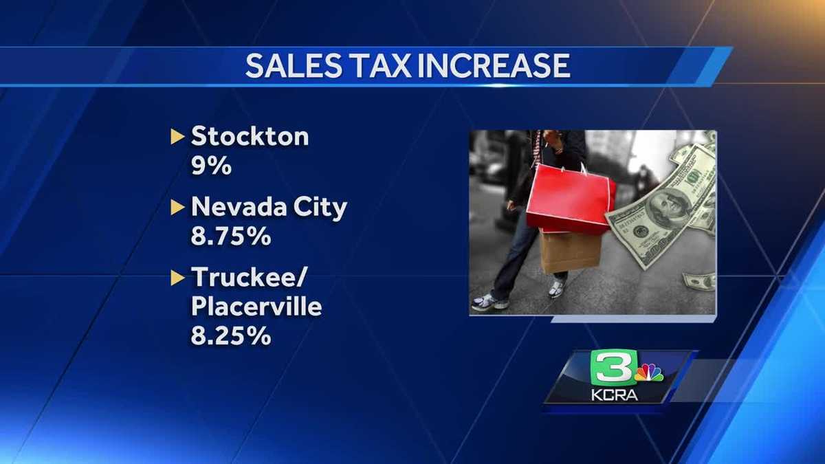 Sales tax increase across nine areas surrounding Sacramento