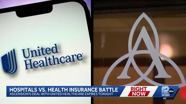 Wisconsinites face rising healthcare costs as Ascension and UnitedHealthcare contract expires
