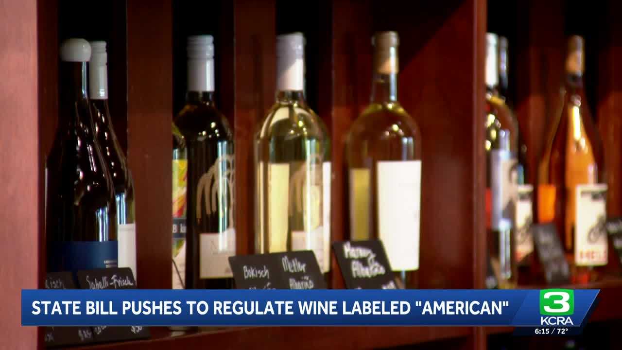 kcra.com - Denzen Cortez - Made in America? California bill aims to redefine what's in your wine