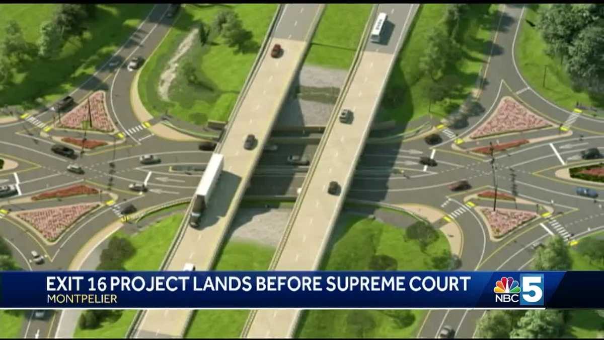 Exit 16 redesign lands at Vermont Supreme Court