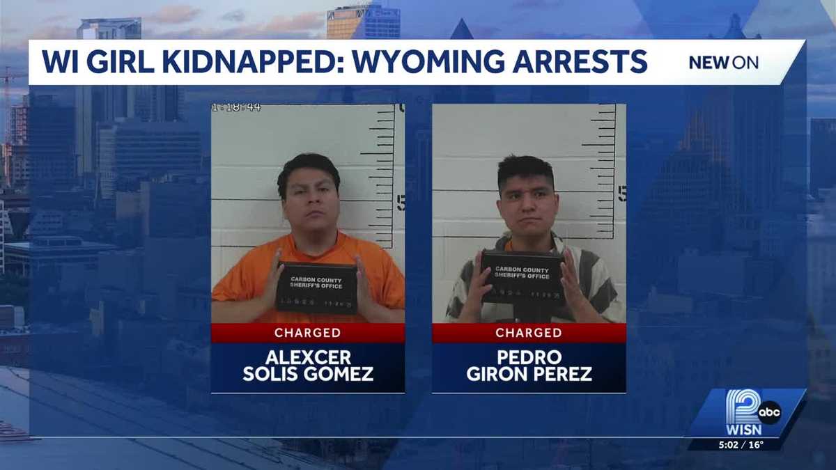 Two men arrested in Wyoming charged with abducting Wisconsin girl