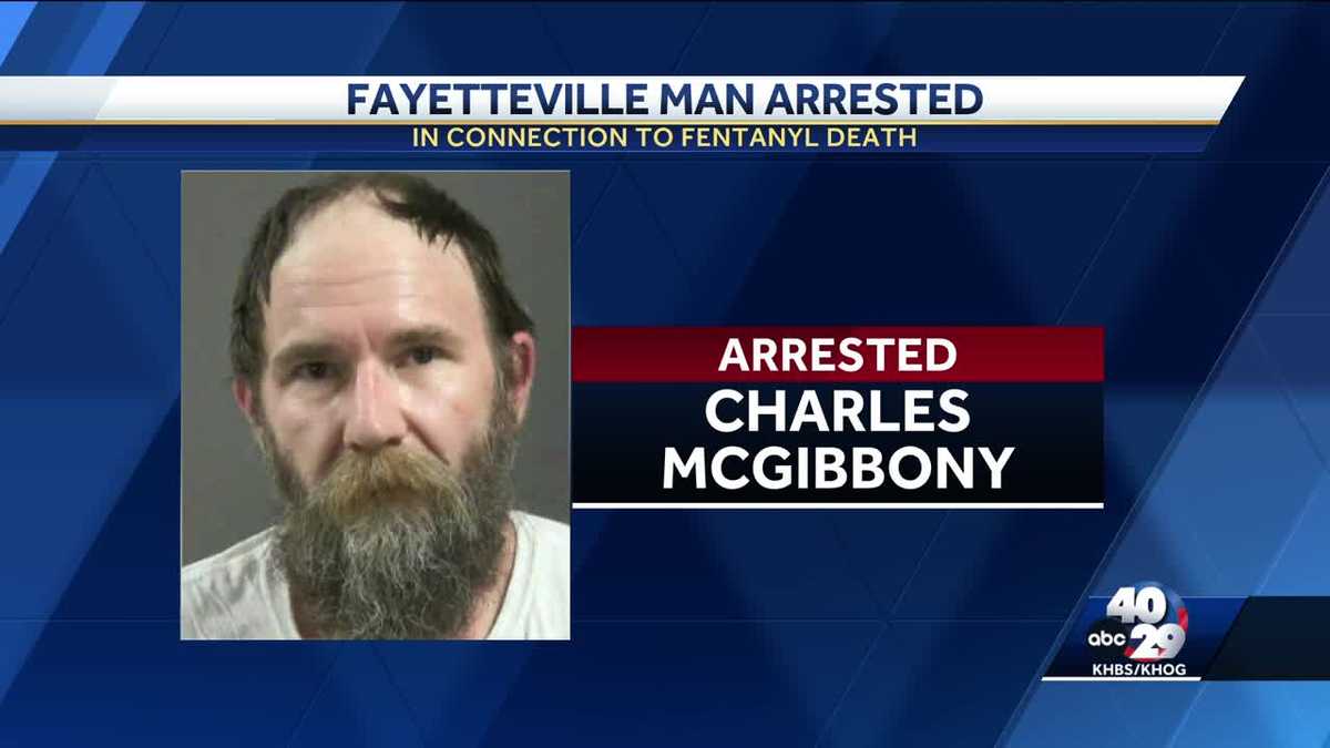 Fayetteville man arrested in connection to fentanyl death