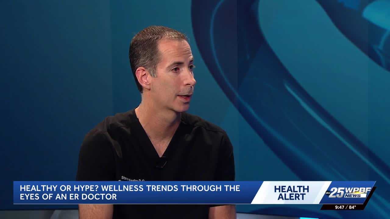 Health or Hype? ER doctor shares which wellness trends to keep or ditch