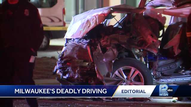 WISN 12 Editorial: Milwaukee's Deadly Driving