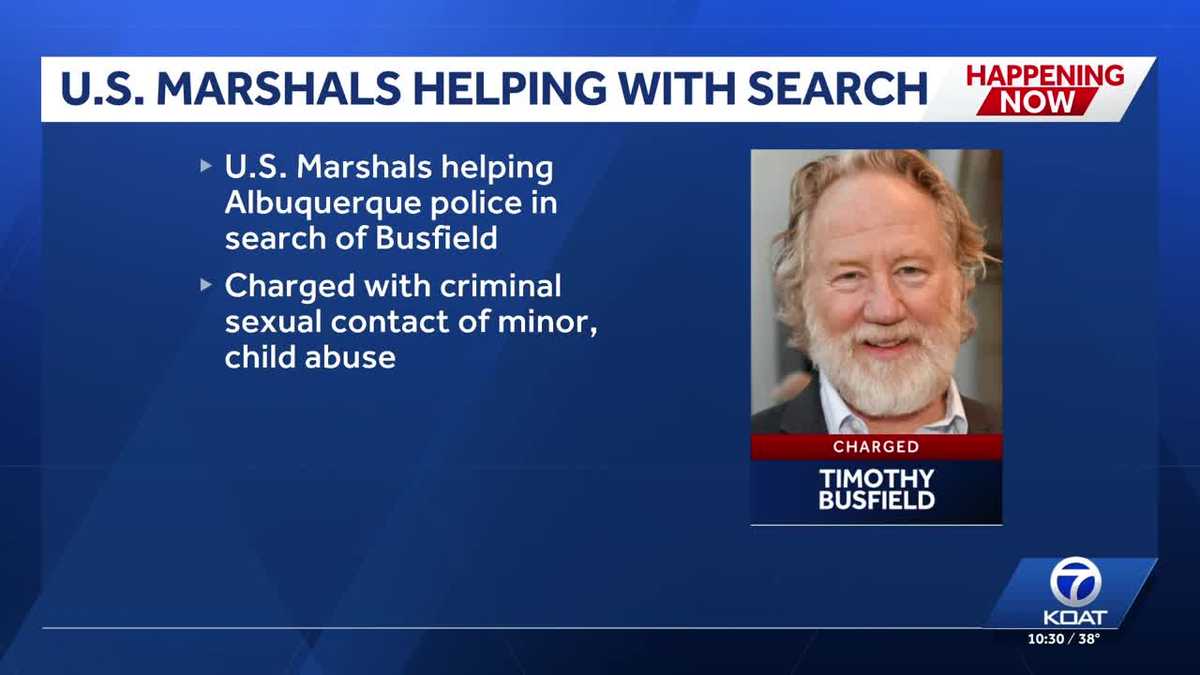 U.S. Marshals assisting in search of Timothy Busfield