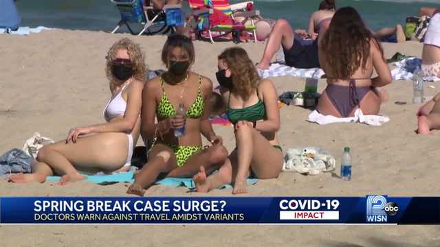 COVID-19: Fearing another surge, doctors warn against spring break travel - Vimarsana News