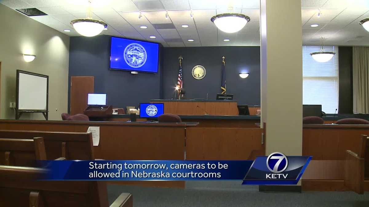 Starting tomorrow, cameras to be allowed in Nebraska courtrooms